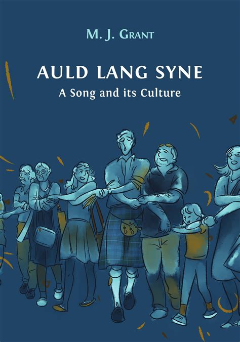 Auld Lang Syne Traditions and Customs