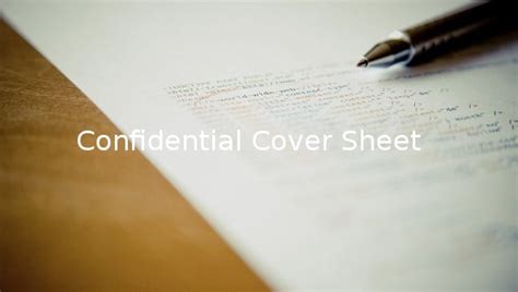 Creating Confidential Cover Sheet Template