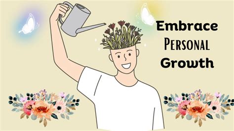 Embracing personal growth